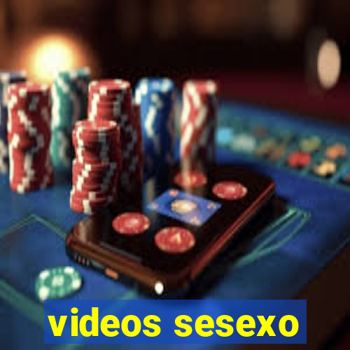 videos sesexo